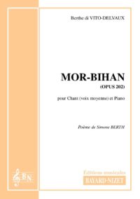 Morbihan (opus 202) - Compositeur di VITO-DELVAUX Berthe - Pour Chant et Piano - Editions musicales Bayard-Nizet