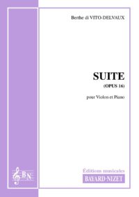 Suite (opus 16) - Compositeur di VITO-DELVAUX Berthe - Pour Violon et Piano - Editions musicales Bayard-Nizet
