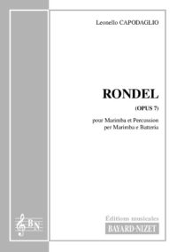 Rondel (opus 7) - Compositeur CAPODAGLIO Leonello - Pour Xylophone (ou Marimba) et autres - Editions musicales Bayard-Nizet