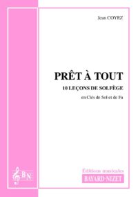 Prêt à tout (accompagnement) - Compositeur COYEZ Jean - Pour Solfège - Editions musicales Bayard-Nizet