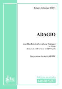 Adagio - Compositeur BACH Johann-Sebastian - Pour Hautbois et Piano - Editions musicales Bayard-Nizet