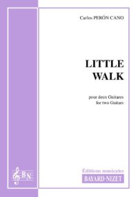 Little walk - Compositeur PERON CANO Carlos - Pour Duo avec cordes - Editions musicales Bayard-Nizet