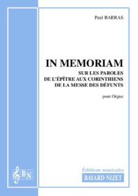In Memoriam - Compositeur BARRAS Paul - Pour Orgue seul - Editions musicales Bayard-Nizet
