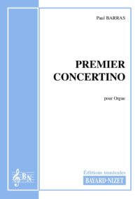 Premier concertino - Compositeur BARRAS Paul - Pour Orgue seul - Editions musicales Bayard-Nizet