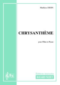 Chrysanthème - Compositeur JODIN Mathieu - Pour Flûte et Piano - Editions musicales Bayard-Nizet