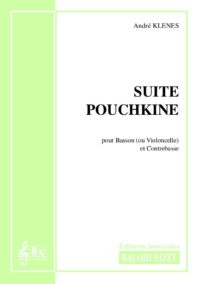 Suite Pouchkine - Compositeur KLENES André - Pour Duo avec cordes et vents - Editions musicales Bayard-Nizet