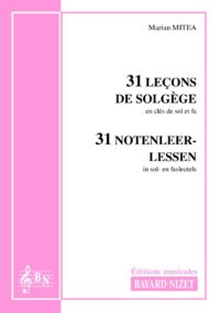 31 leçons de formation musicale (Accompagnement) - Compositeur MITEA Marian - Pour Solfège - Editions musicales Bayard-Nizet