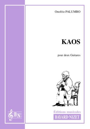 Kaos - Compositeur PALUMBO Onofrio - Pour Duo avec cordes - Editions musicales Bayard-Nizet