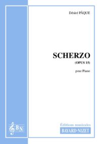 Scherzo (opus 15) - Compositeur PÂQUE Désiré - Pour Piano seul - Editions musicales Bayard-Nizet