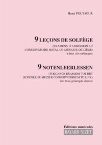 9 leçons de solfège d'examens (Chant 2 clés) - Compositeur POUSSEUR Henri - Pour Solfège - Editions musicales Bayard-Nizet