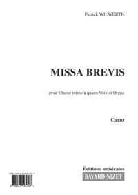 Missa brevis (chœur) - Compositeur WILWERTH Patrick - Pour Chœur et Orgue - Editions musicales Bayard-Nizet