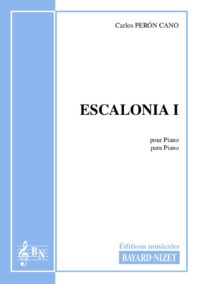 Escalonia I - Compositeur PERON CANO Carlos - Pour Piano seul - Editions musicales Bayard-Nizet