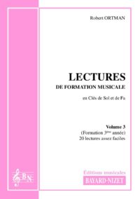 Lectures de formation musicale (volume 3) (Accompagnement) - Compositeur ORTMAN Robert - Pour Solfège - Editions musicales Bayard-Nizet
