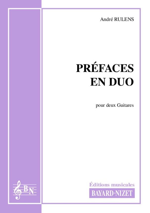Préfaces en duo - Compositeur RULENS André - Pour Duo avec cordes - Editions musicales Bayard-Nizet