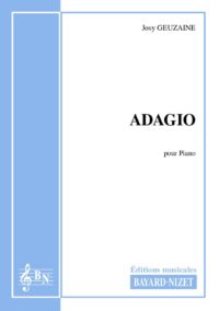 Adagio - Compositeur GEUZAINE Josy - Pour Piano seul - Editions musicales Bayard-Nizet