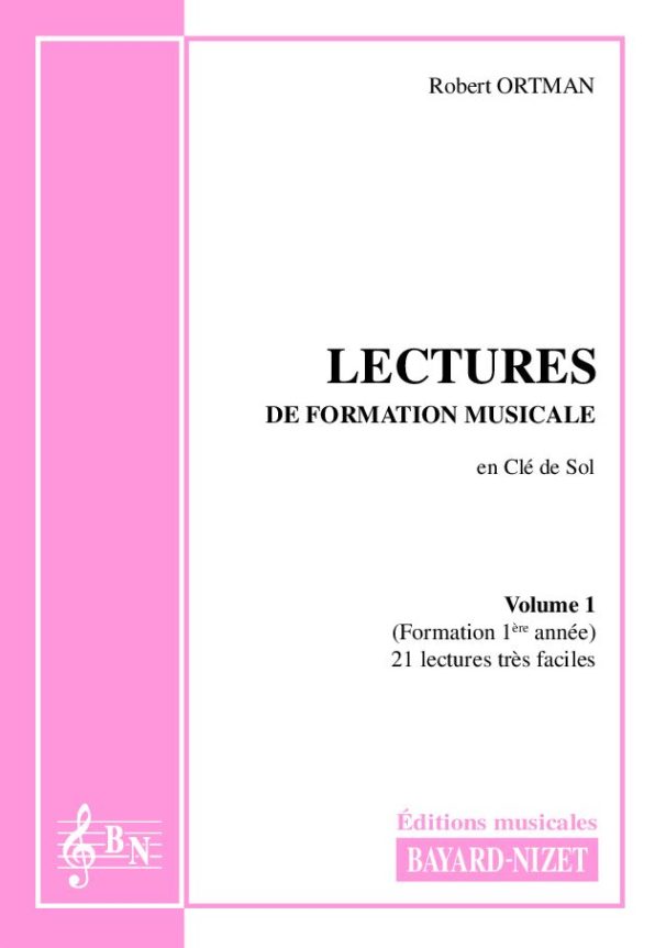 Lectures de formation musicale (volume 1) (Accompagnement) - Compositeur ORTMAN Robert - Pour Solfège - Editions musicales Bayard-Nizet