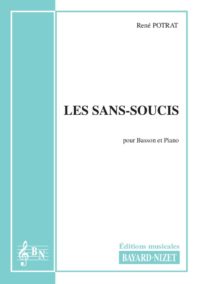 Les Sans-soucis - Compositeur POTRAT René - Pour Basson et Piano - Editions musicales Bayard-Nizet