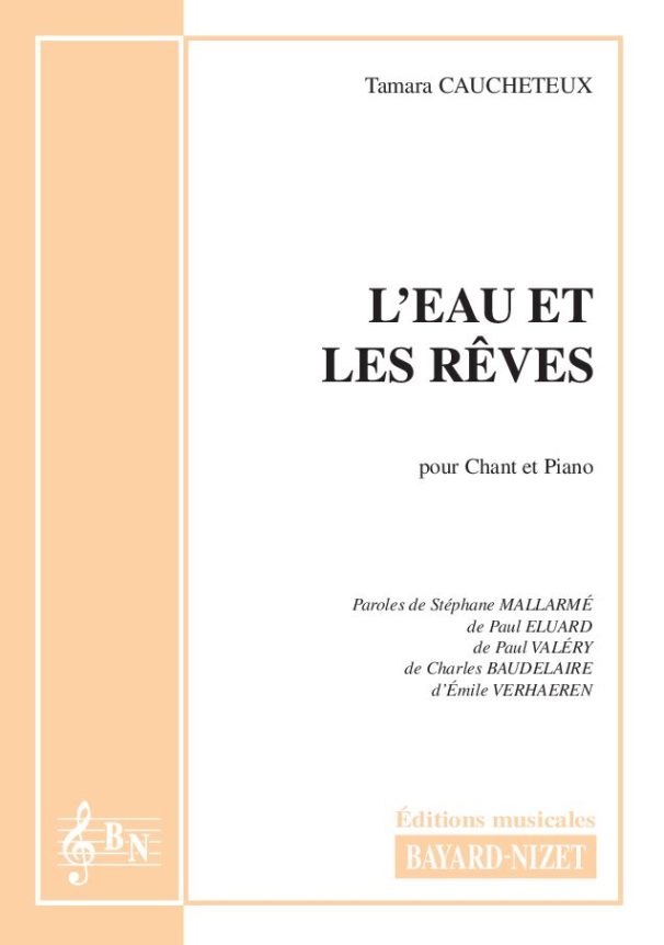 L’eau et les rêves - Compositeur CAUCHETEUX Tamara - Pour  - Editions musicales Bayard-Nizet