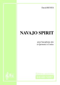 Navajo Spirit - Compositeur REYES David - Pour Sextuor avec cordes et vents - Editions musicales Bayard-Nizet