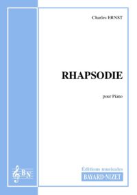 Rhapsodie - Compositeur ERNST Charles - Pour Piano seul - Editions musicales Bayard-Nizet