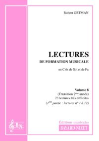 Lectures de formation musicale (volume 8) (Accompagnement 1) - Compositeur ORTMAN Robert - Pour Solfège - Editions musicales Bayard-Nizet