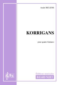 Korrigans - Compositeur RULENS André - Pour Quatuor avec cordes - Editions musicales Bayard-Nizet