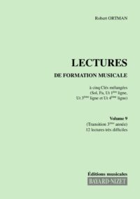 Lectures de formation musicale (volume 9) (Chant 5 clés) - Compositeur ORTMAN Robert - Pour Solfège - Editions musicales Bayard-Nizet