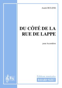 Du côté de la rue de Lappe - Compositeur RULENS André - Pour Accordéon seul - Editions musicales Bayard-Nizet