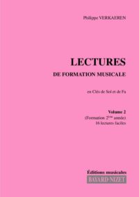 Lectures de formation musicale (volume 2) (Chant 2 clés) - Compositeur VERKAEREN Philippe - Pour Solfège - Editions musicales Bayard-Nizet
