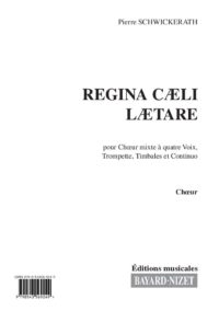 Regina Cæli Lætare (chœur) - Compositeur SCHWICKERATH Pierre - Pour Chœur et autres - Editions musicales Bayard-Nizet