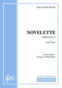 Novelette (opus 21 n°1) - Compositeur SCHUMANN Robert - Pour Orgue seul - Editions musicales Bayard-Nizet