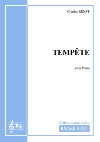 Tempête - Compositeur ERNST Charles - Pour Piano seul - Editions musicales Bayard-Nizet