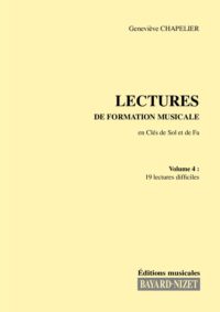 Lectures de formation musicale (volume 4) (Chant 2 clés) - Compositeur CHAPELIER Geneviève - Pour Solfège - Editions musicales Bayard-Nizet