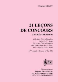 21 leçons de concours du degré supérieur (1er volume) (Accompagnement) - Compositeur ERNST Charles - Pour Solfège - Editions musicales Bayard-Nizet