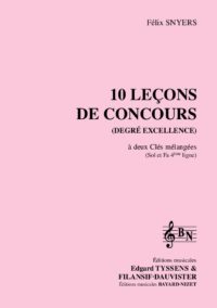 10 leçons de solfège à 2 clés (Accompagnement) - Compositeur SNYERS Félix - Pour Solfège - Editions musicales Bayard-Nizet