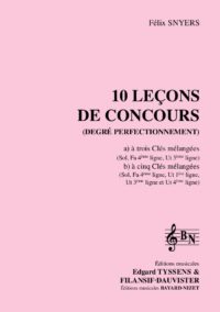 10 leçons de solfège à 3 clés (ou 5 clés) (Accompagnement) - Compositeur SNYERS Félix - Pour Solfège - Editions musicales Bayard-Nizet