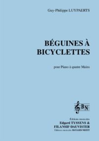 Les béguines à bicyclette - Compositeur LUYPAERTS Guy-Philippe - Pour Piano à quatre mains - Editions musicales Bayard-Nizet