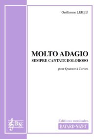 Molto Adagio - Compositeur LEKEU Guillaume - Pour Quatuor à Cordes - Editions musicales Bayard-Nizet