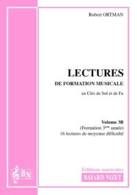 Lectures de formation musicale (volume 3B) (Accompagnement) - Compositeur ORTMAN Robert - Pour Formation musicale - Editions musicales Bayard-Nizet