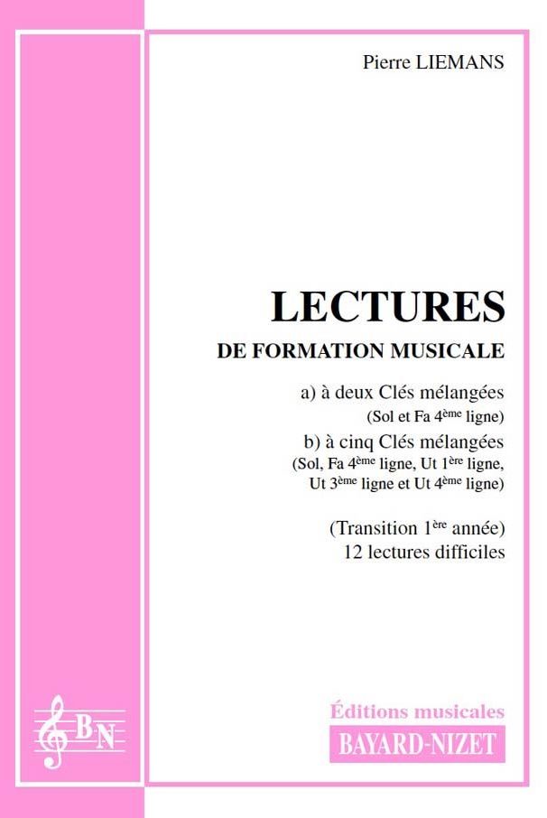 Lectures de formation musicale (Chant 2 clés) - Compositeur LIEMANS Pierre - Pour Formation musicale - Editions musicales Bayard-Nizet