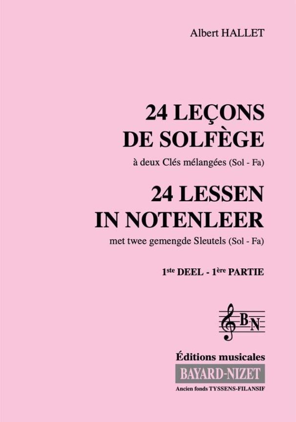 24 leçons de solfège à 2 clés (1er volume) (Accompagnement) - Compositeur HALLET Albert - Pour Formation musicale - Editions musicales Bayard-Nizet