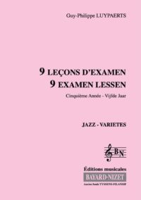 9 leçons Jazz/variétés (5ème année) (Accompagnement) - Compositeur LUYPAERTS Guy-Philippe - Pour Formation musicale - Editions musicales Bayard-Nizet