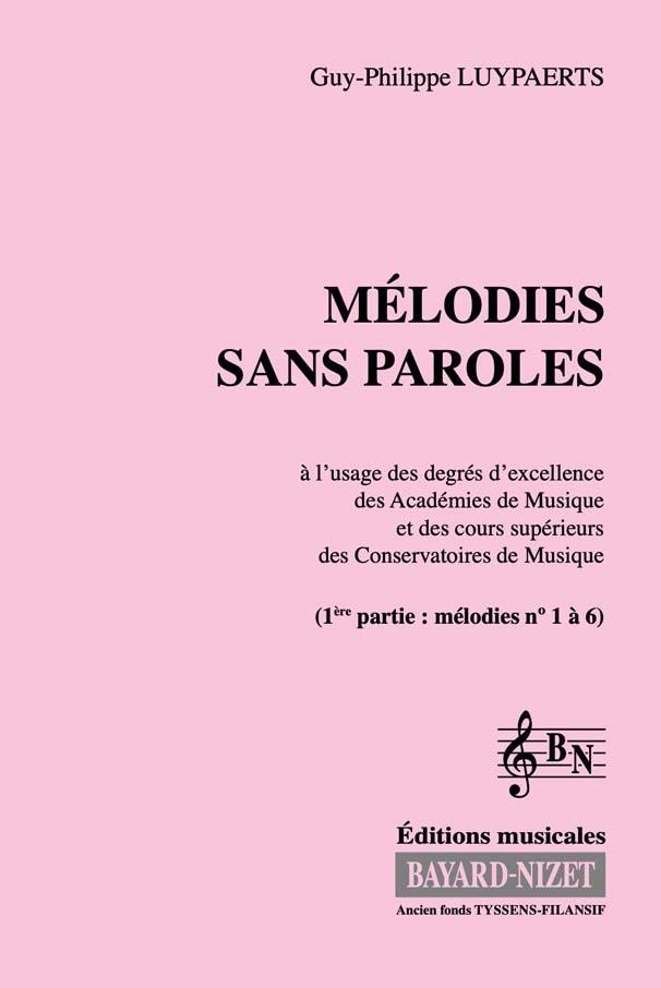 Mélodies sans paroles (Accompagnement 1ère partie) - Compositeur LUYPAERTS Guy-Philippe - Pour Formation musicale - Editions musicales Bayard-Nizet