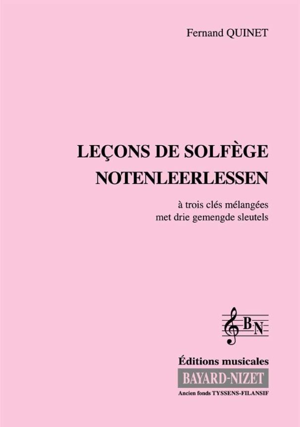Leçons de solfège à 3 clés (Accompagnement) - Compositeur QUINET Fernand - Pour Formation musicale - Editions musicales Bayard-Nizet