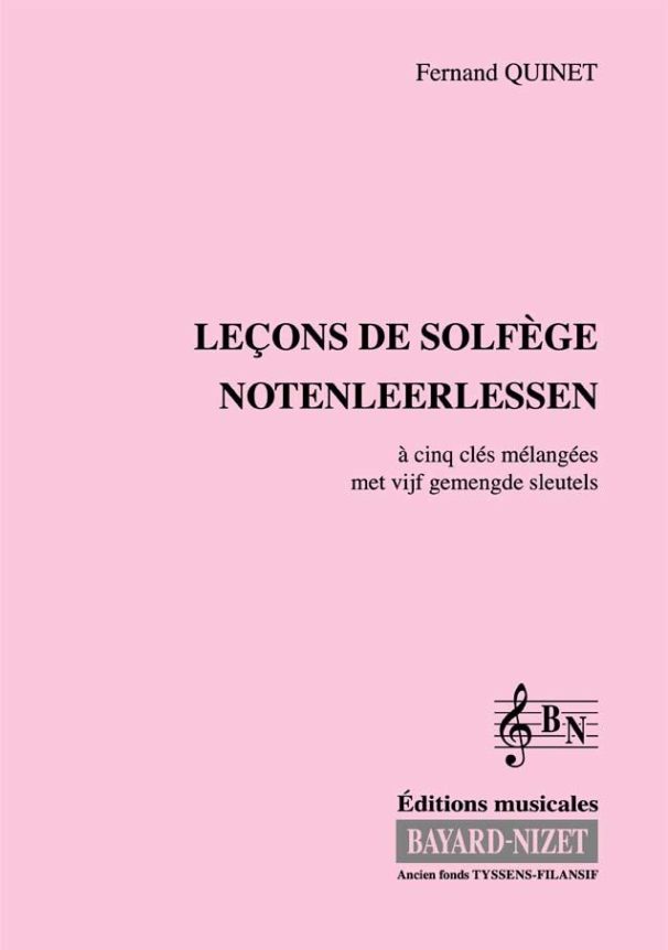 Leçons de solfège à 5 clés mélangées (Accompagnement) - Compositeur QUINET Fernand - Pour Formation musicale - Editions musicales Bayard-Nizet