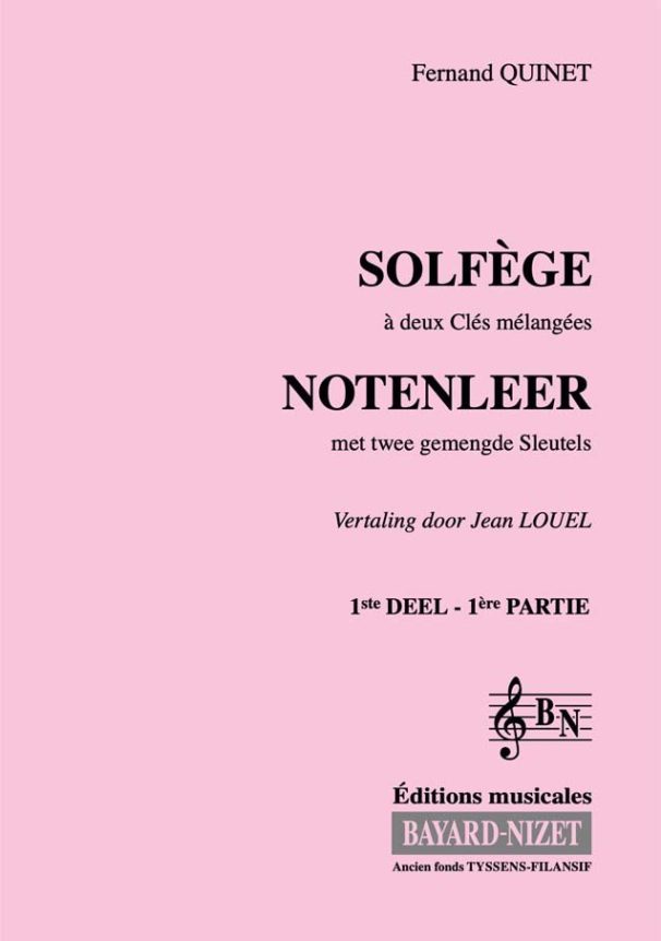 Solfège à 2 clés mélangées (1er volume) (Accompagnement) - Compositeur QUINET Fernand - Pour Formation musicale - Editions musicales Bayard-Nizet