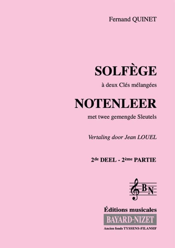 Solfège à 2 clés mélangées (2ème volume) (Accompagnement) - Compositeur QUINET Fernand - Pour Formation musicale - Editions musicales Bayard-Nizet