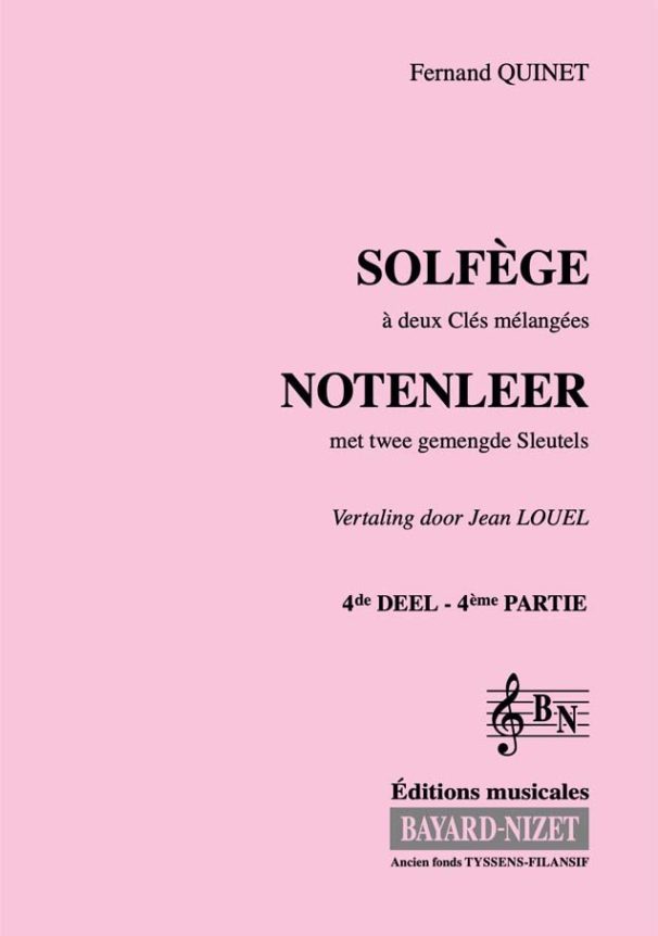 Solfège à 2 clés mélangées (4ème volume) (Accompagnement) - Compositeur QUINET Fernand - Pour Formation musicale - Editions musicales Bayard-Nizet