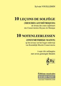 10 leçons de solfège à 7 clés mélangées (Chant élève) - Compositeur VOUILLEMIN Sylvain - Pour Formation musicale - Editions musicales Bayard-Nizet