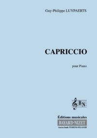 Capriccio - Compositeur LUYPAERTS Guy-Philippe - Pour Piano - Editions musicales Bayard-Nizet